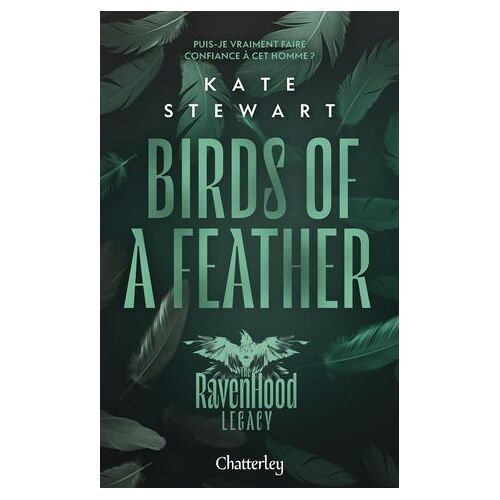 The Ravenhood Legacy - Tome 3 Birds Of A Feather