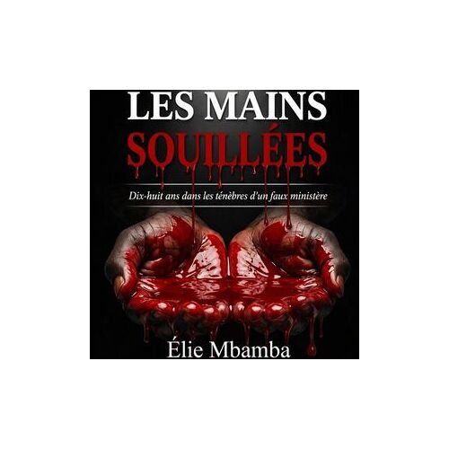 Les Mains Souillés