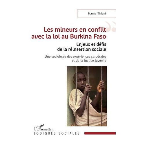 Les Mineurs En Conflit Avec La Loi Au Burkina Faso