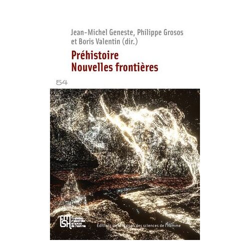 Préhistoire. Nouvelles Frontières