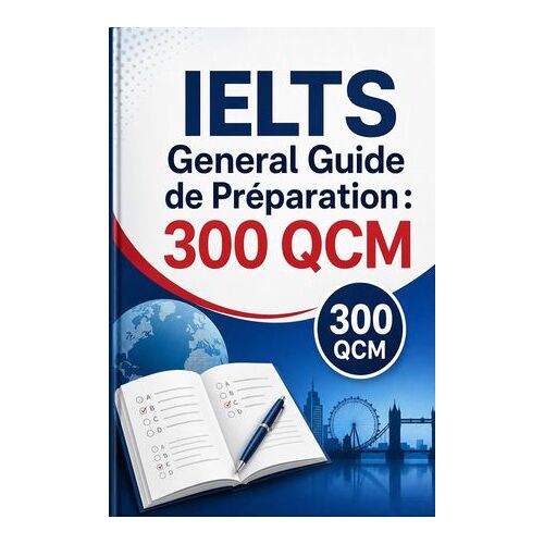Ielts General Guide De Préparation