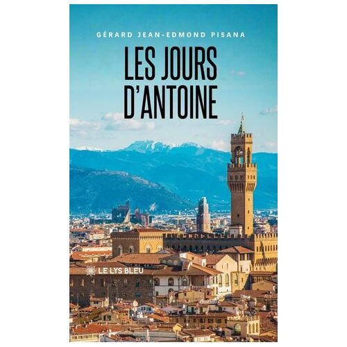 Les Jours D'antoine