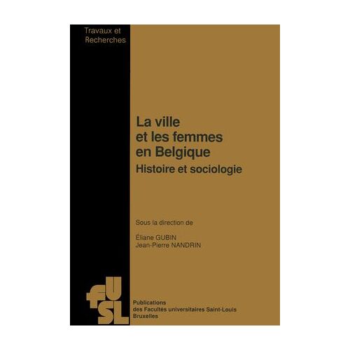 La Ville Et Les Femmes En Belgique