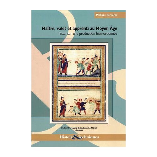 Maître, Valet Et Apprenti Au Moyen-Âge