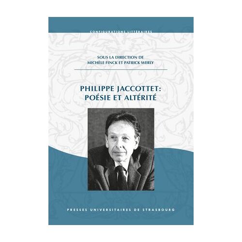 Philippe Jaccottet : Poésie Et Altérité