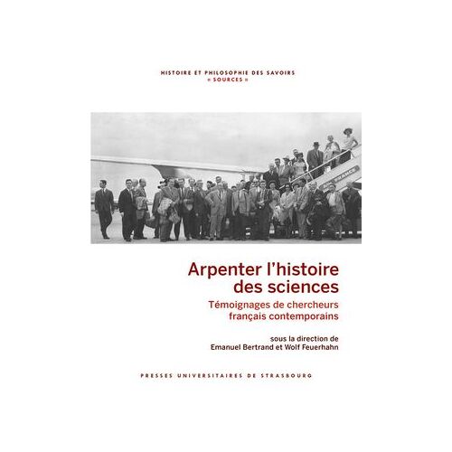 Arpenter L'histoire Des Sciences