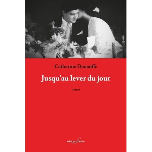 Jusqu'au Lever Du Jour