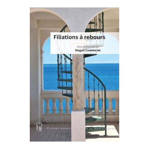 Filiations À Rebours