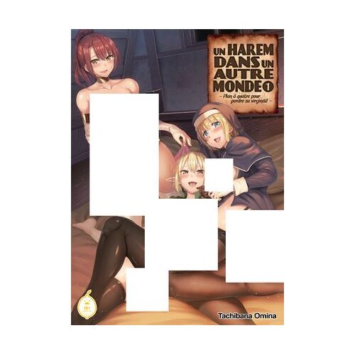 Un Harem Dans Un Autre Monde - Tome 1
