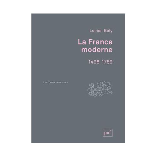 La France Moderne (1498-1789)