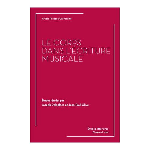 Le Corps Dans L'écriture Musicale