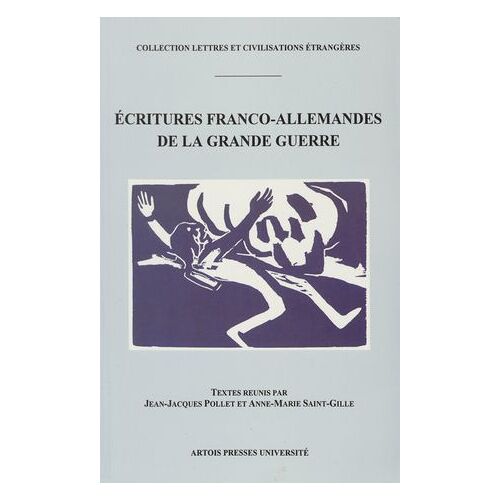 Écritures Franco-Allemandes De La Grande Guerre