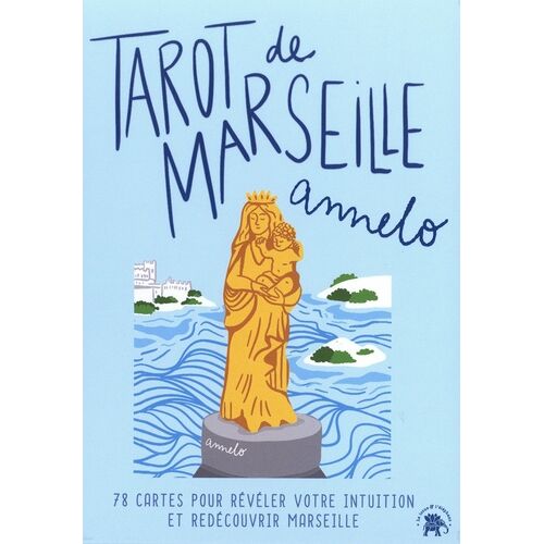 Tarot De Marseille - 78 Cartes Pour Révéler Votre Intuition Et Redécouvrir Marseille