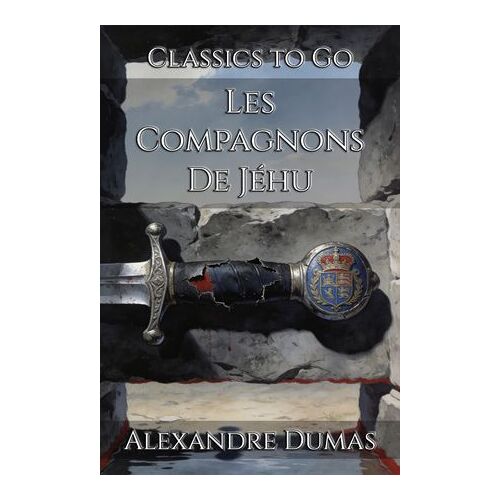Les Compagnons De Jéhu