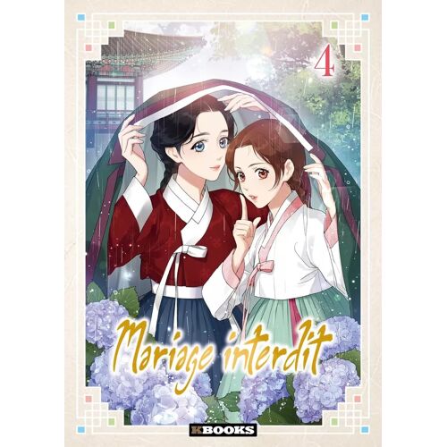 Mariage Interdit (Le) - Tome 4