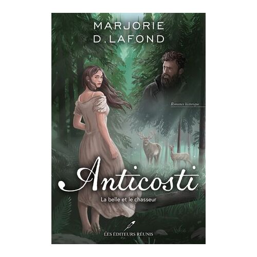 Anticosti - La Belle Et Le Chasseur