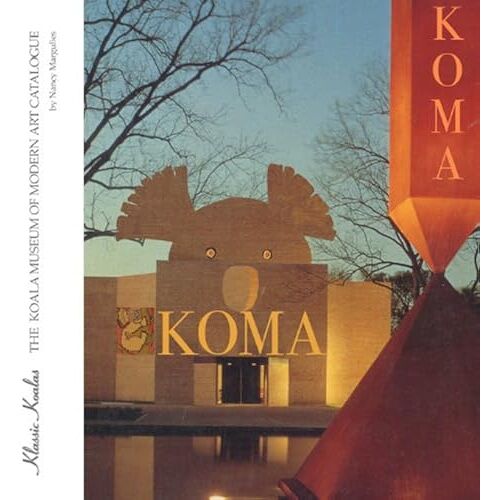 Klassic Koalas: The Koala Museum Of Modern Art Catalogue