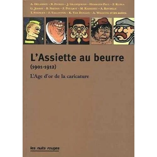 L'assiette Au Beurre (1901-1912)