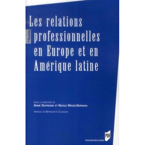 Les Relations Professionnelles En Europe Et En Amérique Latine