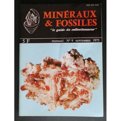 Minéraux Et Fossiles N° 9. Septembre 1975. Musée Royal De L'Afrique Centrale De Tervuren (Belgique), Excursion Dans Le Parisis, Le Maroc, Paléontologie À Partir De Salon De Provence