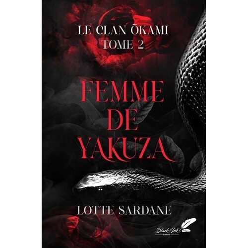 Le Clan Okami - Tome 2 - Femme De Yakuza