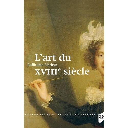 L'art Du Xviiie Siècle