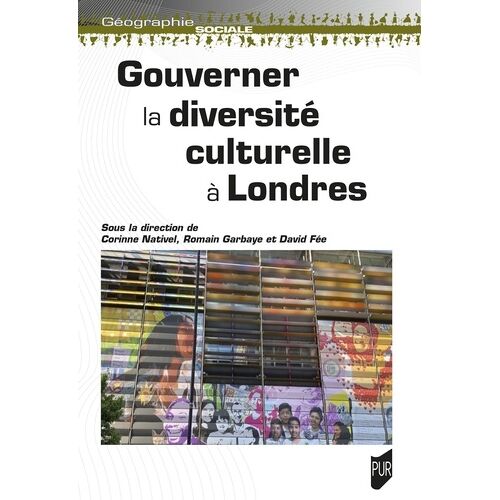 Gouverner La Diversité Culturelle À Londres