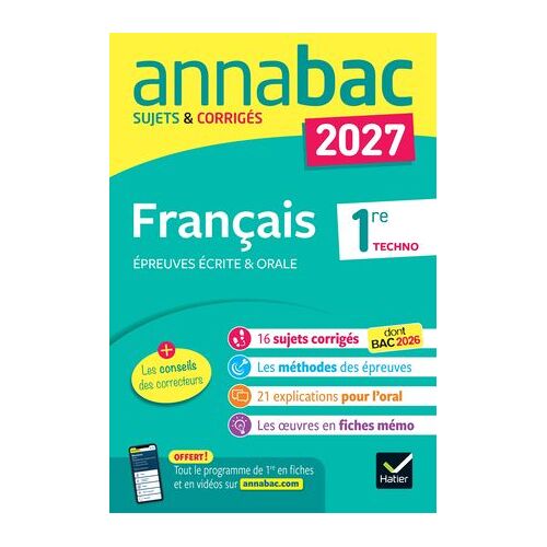 Annales Du Bac 2027 - Annabac Français 1re Technologique (Bac De Français Écrit & Oral)