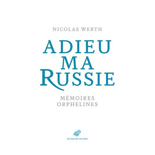 Adieu Ma Russie