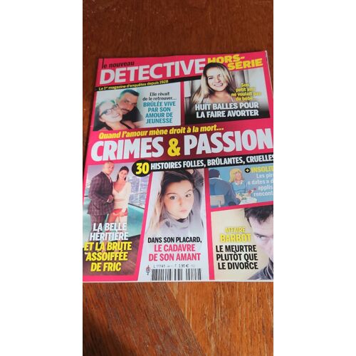 Le Nouveau Détective Hors Série 44 H Crimes Et Passion