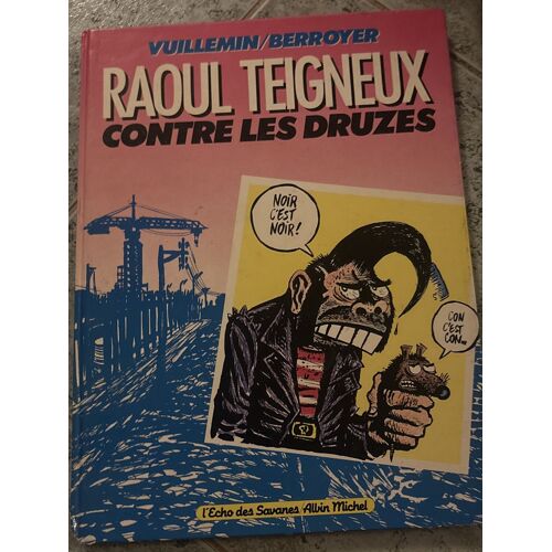 Bd Eo Vuillemin-Berroyer/ Raoul Teigneux Contre Les Druzes Tbe