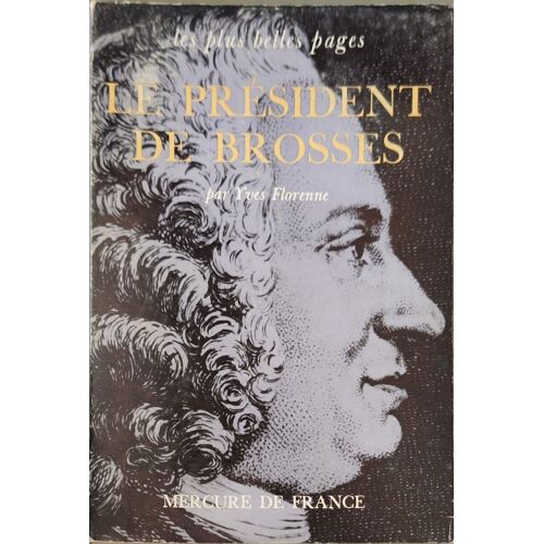 Le Président De Brosses