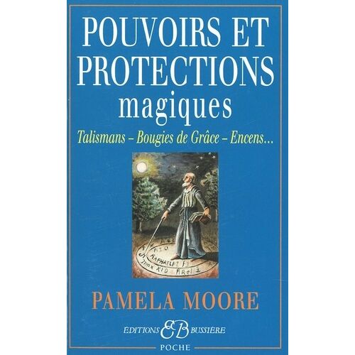 Pouvoirs Et Protections Magiques