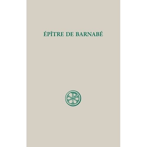 Epitre De Barnabe - Edition Bilingue Francais-Grec