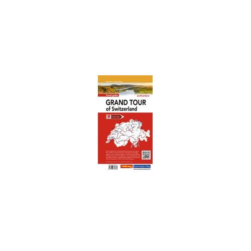 Hallwag Reiseführer Grand Tour Of Switzerland, Englische Ausgabe