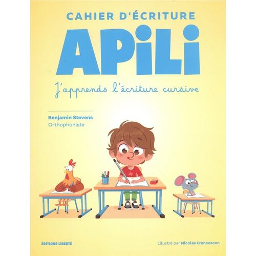 Cahier D'écriture Apili - J'apprends L'écriture Cursive