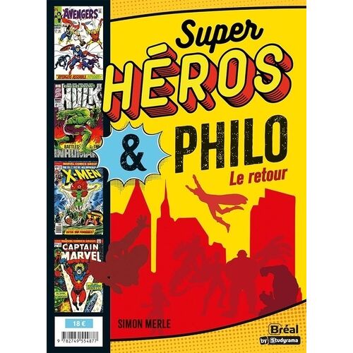 Super-Héros & Philo - Le Retour
