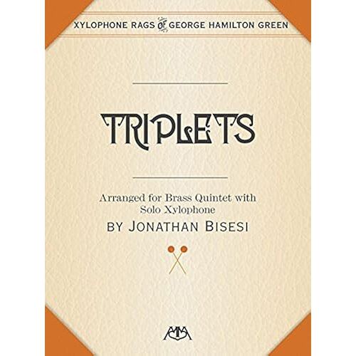 Triplets: Brass Quintet With Xylophone Solo