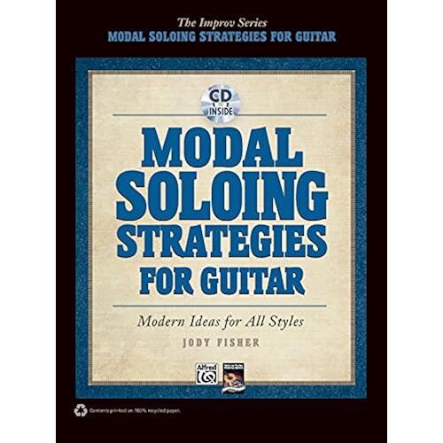 Modal Soloing Strategies For Guitar / Recueil + Cd