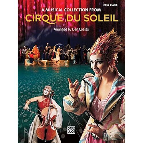Cirque Du Soleil -- A Musical Collection