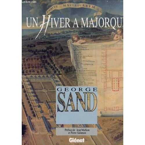 Un Hiver À Majorque - 2ème Édition Revue Et Corrigée - Collection De L Aurore.