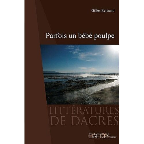Parfois Un Bébé Poulpe