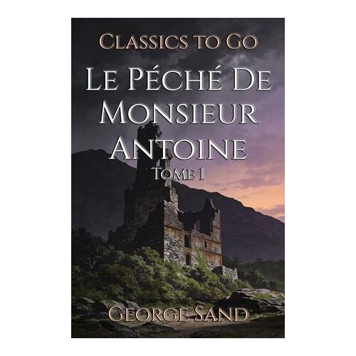 Le Péché De Monsieur Antoine