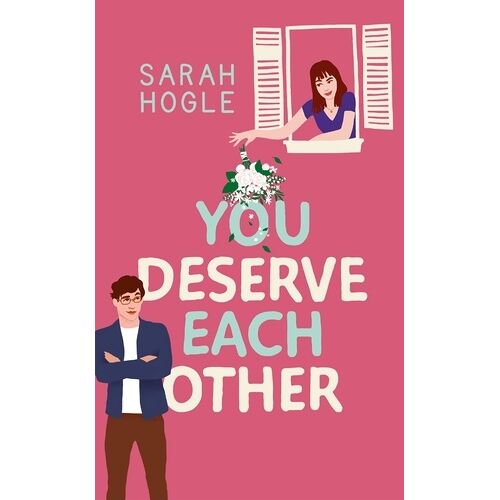You Deserve Aach Other