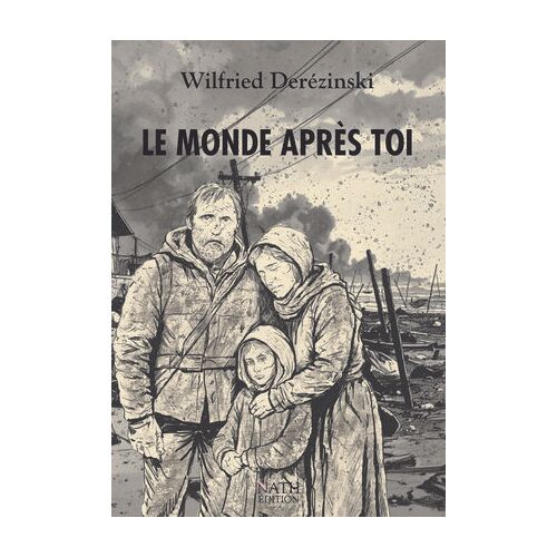 Le Monde Après Toi