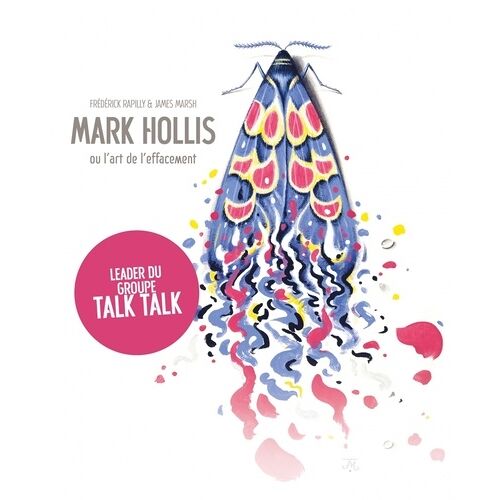 Mark Hollis Ou L'art De L'effacement