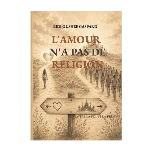 L'amour N'a Pas De Religion
