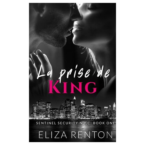 La Prise De King