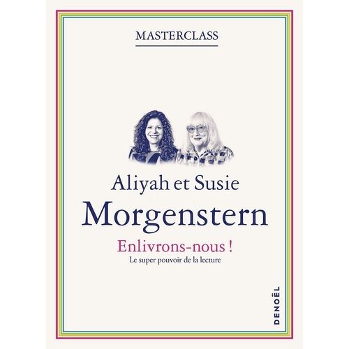 Enlivrons-Nous ! - Le Super-Pouvoir De La Lecture