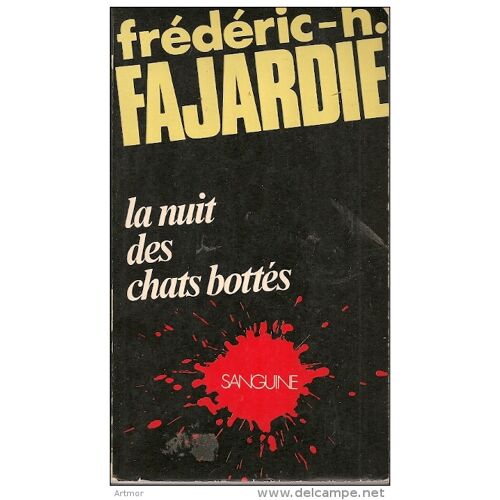 Fajardie - La Nuit Des Chats Bottes - Collection Sanguine